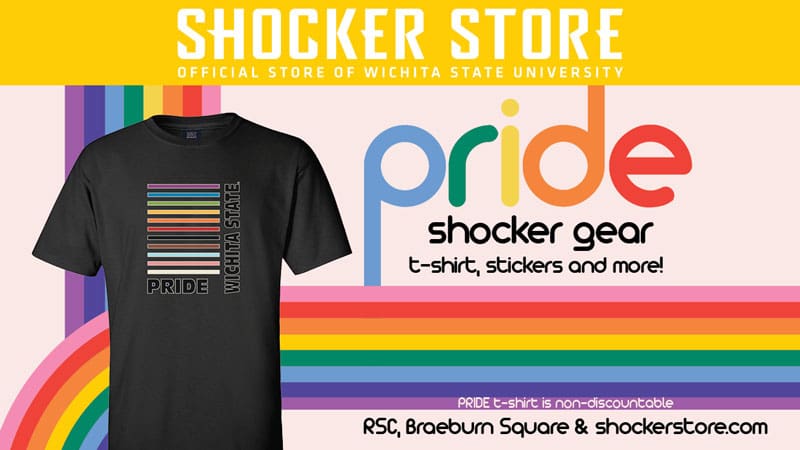 Shocker Store. Pride Shocker gear. T-shirt, stickers and more! Pride t-shirt is non-discountable. RSC, Braeburn Square & shockerstore.com.