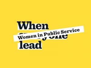 When Women in Public Service Lead
