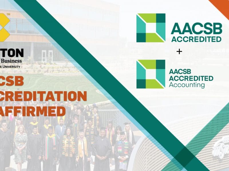 AACSB Reaffirms Accreditation for Barton School of Business