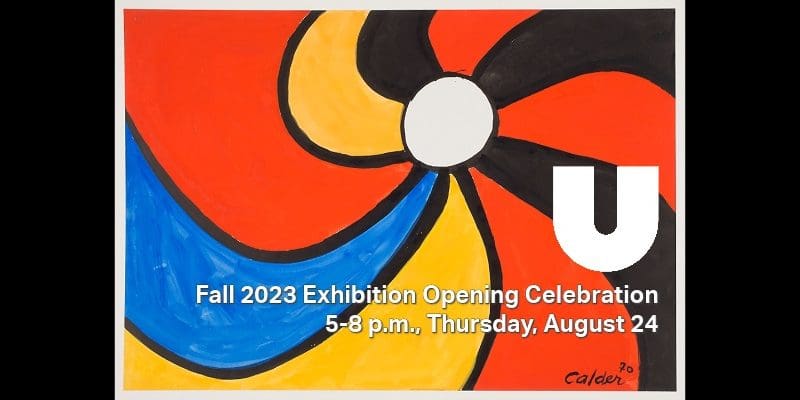 Swirls of red, black, blue and yellow make up this abstract painting by Alexander Calder. "Fall 2023 Exhibition Opening Celebration, 5-8 p.m., Thursday, August 24" "Ulrich Museum of Art"