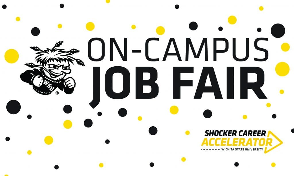Image saying "On-Campus Job Fair" with the Shocker Career Accelerator logo in the bottom right corner.