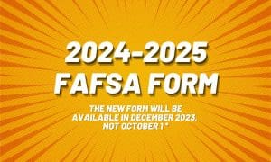 2024-25 FAFSA Form Opens December 2023 – WSU News