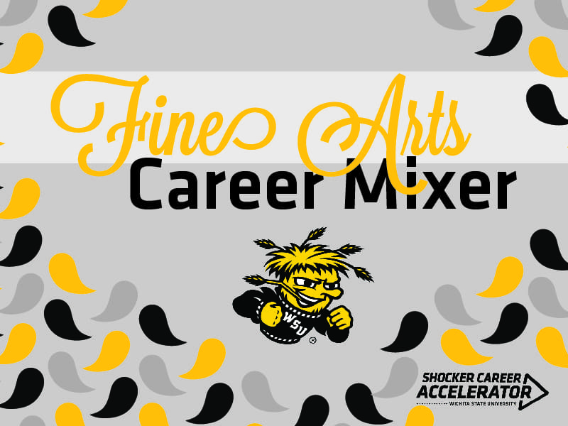 Image that reads "Fine Arts Career Mixer". Image has little paint splotches, a Wu emblem and a Shocker Career Accelerator logo.