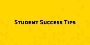 Student success tips