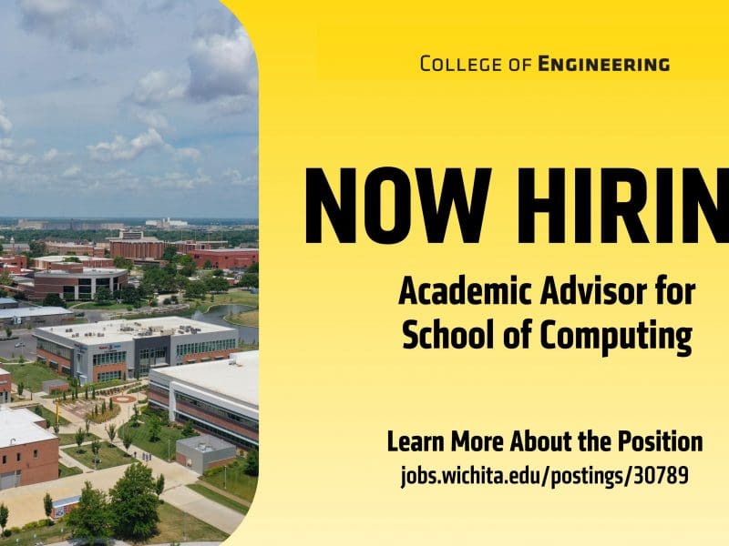 NOW HIRING | Academic Advisor for School of Computing | Learn More About the Position: jobs.wichita.edu/postings/30789