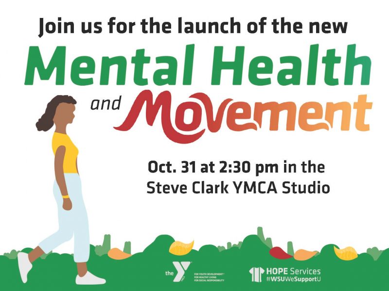 Join us for session two of the new Mental Health and Movement Class on Tuesday Oct. 31 at 2:30pm in the Steve Clark YMCA Studio. Sponsored by the YMCA and HOPE Services. Decorative image of person walking outside.