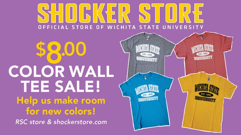 Shocker Store. Official Store of Wichita State University. $8.00 Color Wall Tee Sale! Help us make room for new colors! RSC store and shockerstore.com