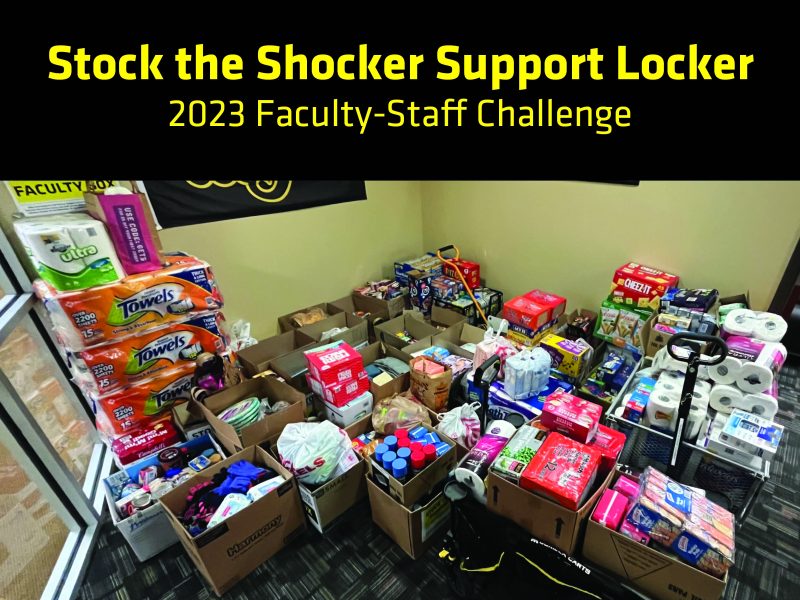 Stock the Shocker Support Locker - 2023 Faculty-Staff Challenge