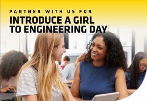 Partner With Us for Introduce a Girl to Engineering Day