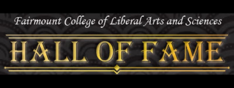 Fairmount College of Liberal Arts and Sciences Hall of Fame
