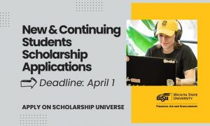New & Continuing Students Scholarship Applications. Deadline: April 1. Apply on Scholarship Universe.