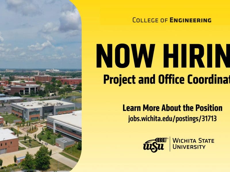 Now Hiring | Project and Office Coordinator | Learn More About the Position: jobs.wichita.edu/postings/31713