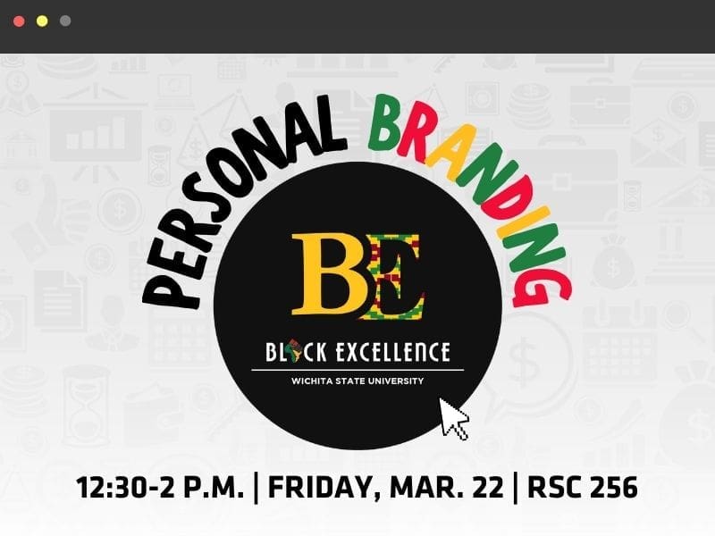 Gray icon background with Black Excellence circle logo placed on center with Personal Branding displayed around logo. Below 12:30-2 p.m., Friday Mar. 22 and RSC 256 is written.