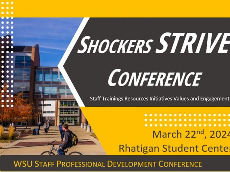 Shockers STRIVE Staff professional development Conference March 22nd at the RSC