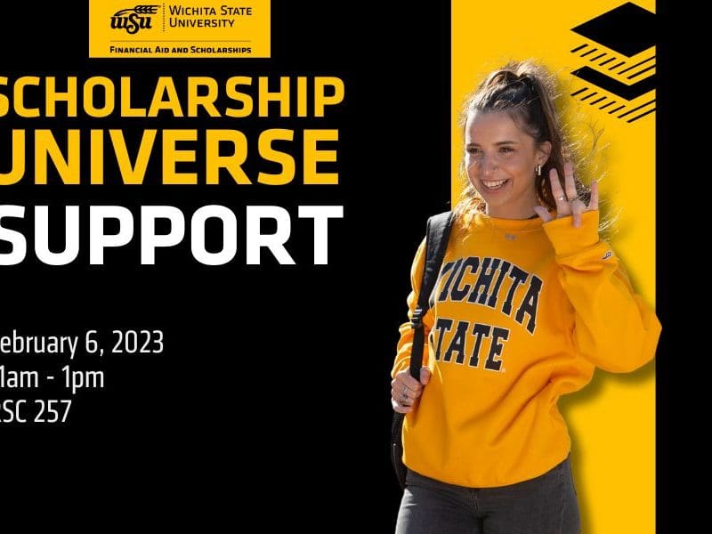 Scholarship Universe Support. February 6, 2023 11am - 1pm  RSC 257