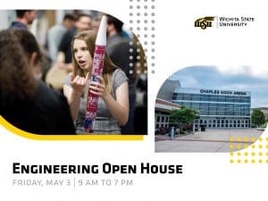 Engineering Open House | Friday, May 3 | 9 am to 7 pm