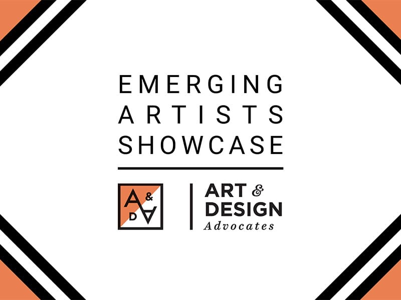 Centered black text on white background with orange and black triangular borders. Text reads, "Emerging Artists Showcase. Art & Design Advocates."