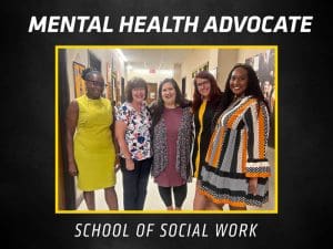 Mental Health Advocate: School of Social Work