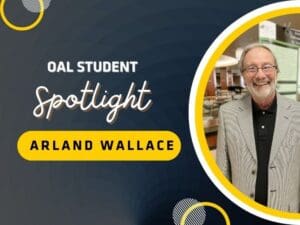 Online and Adult Learning Student Spotlight, Arland Wallace