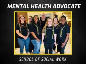 Mental Health Advocate: School of Social Work
