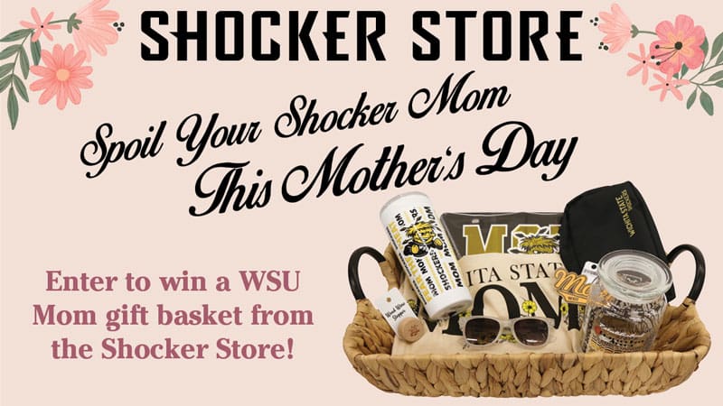 Shocker Store. Spoil your Shocker mom this Mother's Day. Enter to win a WSU Mom gift basket from the Shocker Store!