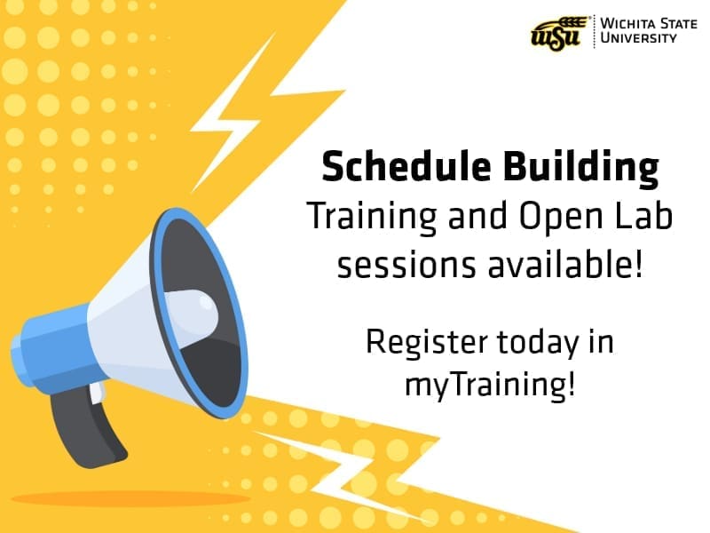 Megaphone against a yellow and white background announcing the following text: “Schedule Building Training and Open Lab sessions available! Register today in myTraining!”