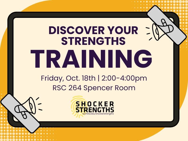 The image contains megaphones and training details. Text: Discover Your Strengths Training, Friday, Oct. 18th from 2-4 pm in the RSC 264 Spencer Room. ShockerStrengths logo is included.