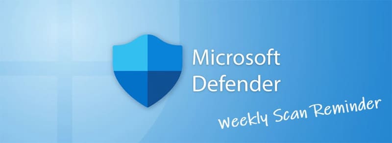 Microsoft Defender Weekly Scan reminder