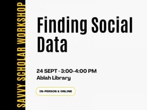 Finding Social Data, September 24, 3-4 PM, Ablah Library, In-person and online