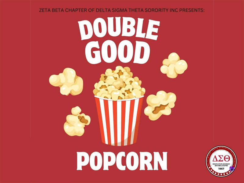 Illustration of a popcorn tub with the text, Zeta Beta Chapter of Delta Sigma Theta Sorority Inc. presents Double Good Popcorn