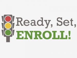 A cartoon stoplight with the text "ready, set, enroll!"