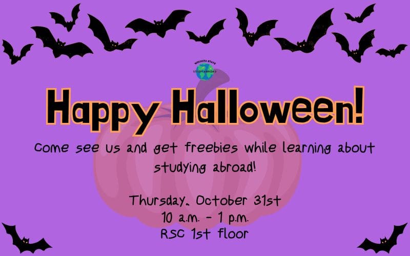 Happy Halloween! Come see us and get freebies while learning about studying abroad! Thursday, October 31st from 10 a.m. to 1 p.m. in RSC 1st floor