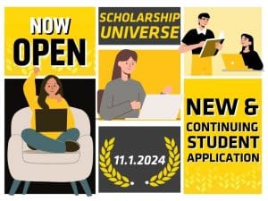 Now Open, Scholarship Universe, New & Continuing Student Application. 11.1.2024 circled by wheat emblems. Left corner has cartoon image of student on couch excitedly fist bumping the air with her laptop in her lap. Middle image depicts cartoon student sitting at a desk gesturing at her laptop. Top right image depicts two cartoon students looking at each other, left is a student standing while he is holding a notebook, right is a student looking up at him while she sits at her desk on her laptop.