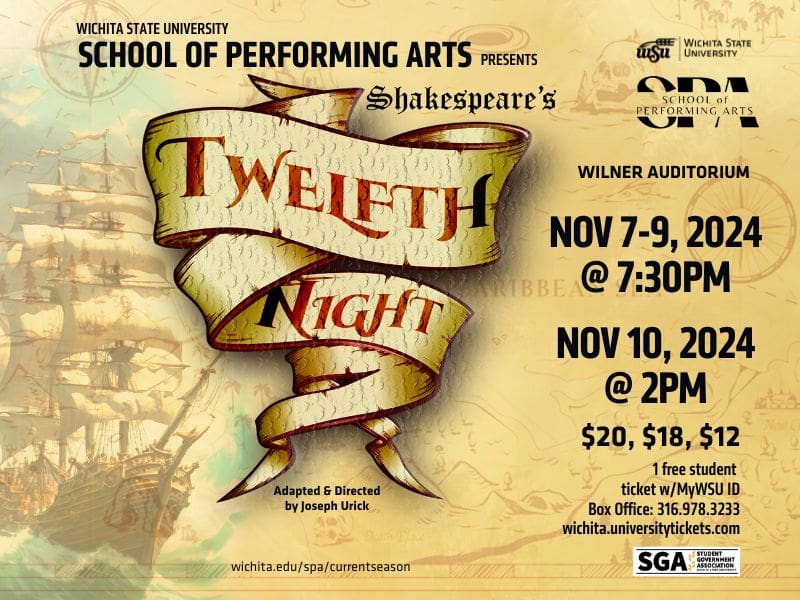 Wichita State University School of Performing Arts presents "Twelfth Night," adapted and directed by Joseph Urick. November 7-9, 2024 @ 7:30 PM and November 10, 2024 @ 2 PM in Wilner Auditorium