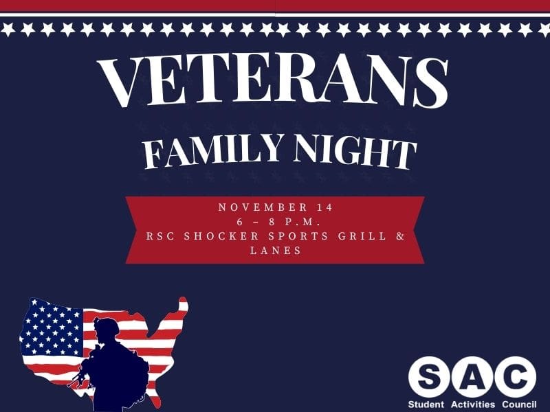 SAC is honoring all Veterans and active-duty members by hosting a special Veterans Day celebration social for all veterans, CHAMPVA family members, and active-duty!  Vets are welcomed sit back and relax and enjoy FREE bowling, billiards, concessions and socializing at the Rhatigan Student Center: Shocker Sports Grill & Lanes.