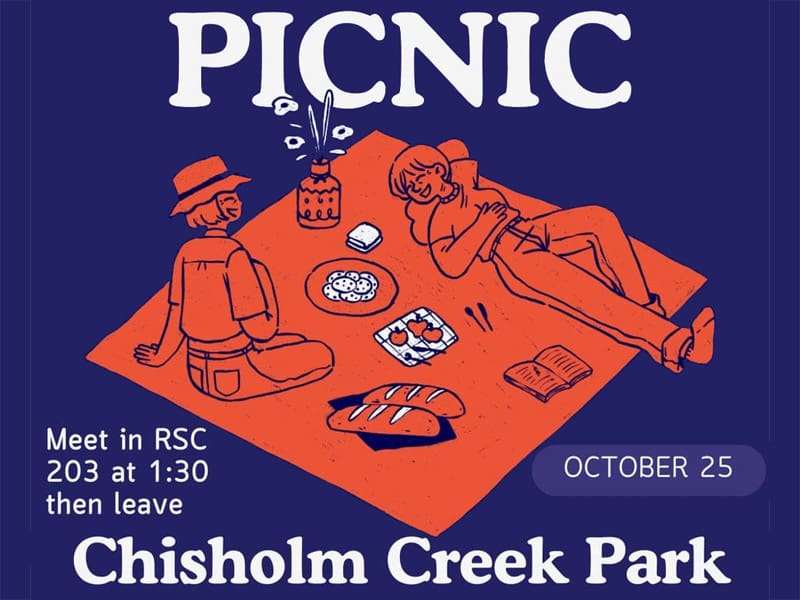 Cartoon image of two people having a relaxing picnic. Text: PICNIC. Meet in RSC 203 at 1:30 then leave. OCTOBER 25. Chisholm Creek Park