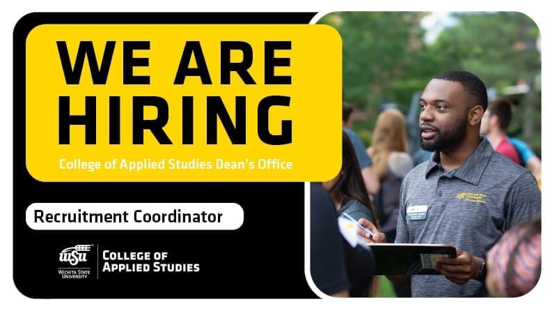 We Are Hiring, College of Applied Studies Dean's Office. Recruitment Coordinator