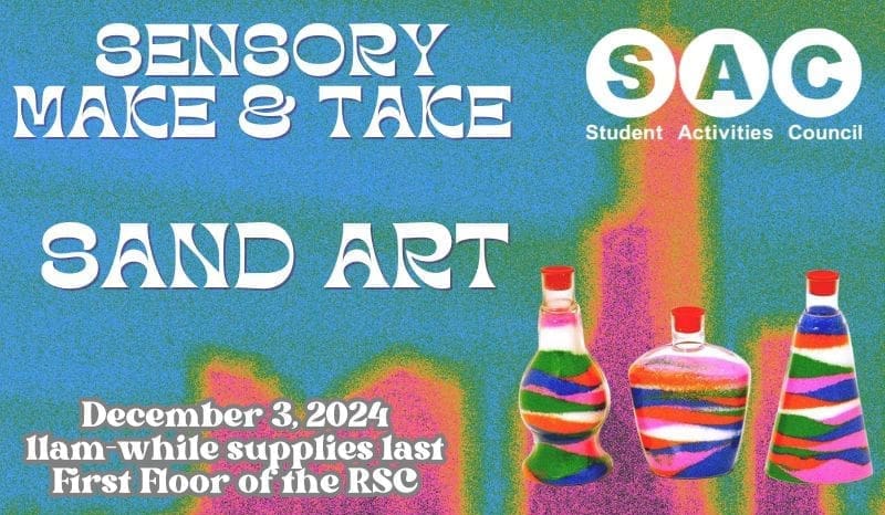 Photo of sand art bottles with the text, "Sensory Make & Take: Sand Art. 11 a.m. while supplies last. First floor of the RSC."