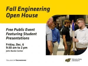 Fall Engineering Open House | Free Public Event Featuring Student Presentations | Friday, Dec. 6 from 9:30 am to 2 pm | John Bardo Center