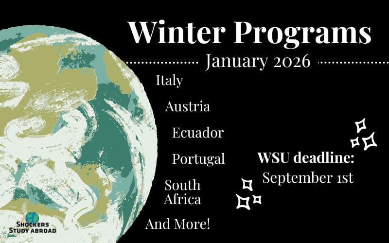 Winter Programs January 2026; Italy, Austria, Ecuador, Portugal, South Africa and more! WSU Deadline: September 1st