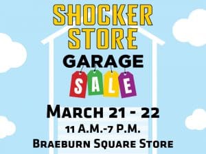 Shocker Store. Garage Sale. March 21-22. 11 a.m.-7 p.m. Braeburn Square Store