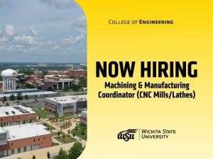 NOW HIRING | Machining & Manufacturing Coordinator (CNC Mills/Lathes)