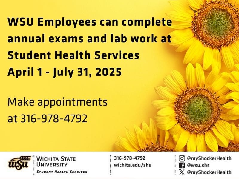 WSU employees can complete annual exams and lab work at SHS.