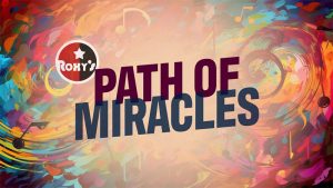 "Path of Miracles" at Roxy's
