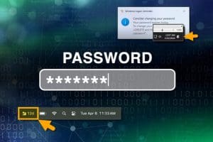 Image of Password and examples of Windows notifications and Mac notifications regarding expiring passwords.