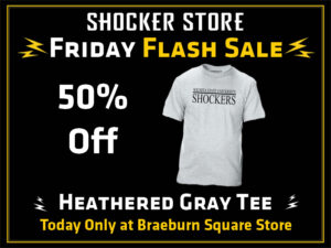 Shocker Store. Friday Flash Sale. 50% Off. Heathered Gray Tee. Today Only at Braeburn Square Store