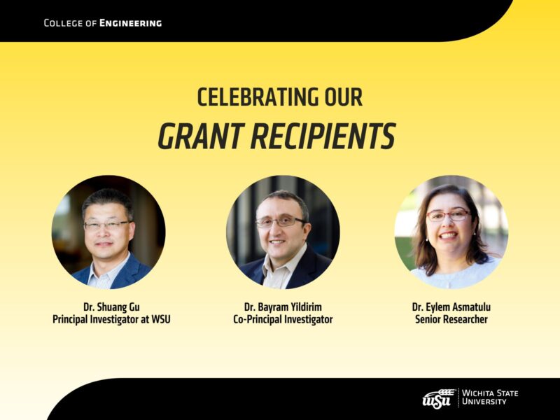 Celebrating Our Grant Recipients: Dr. Shuang Gu, Principal Investigator at WSU; Dr. Bayram Yildirim, Co-Principal Investigator; Dr. Eylem Asmatulu, Senior Researcher