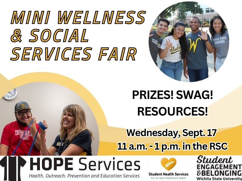 Mini Wellness & Social Services Fair. Prizes! SWAG! Resources! Wednesday, Sept. 17 11a.m. - 1p.m. in the RSC
