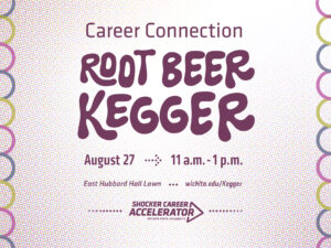 Career Connection Root Beer Kegger on Wednesday, August 27, 2025, from 11 a.m. to 1 p.m. on the East Hubbard Hall Lawn.