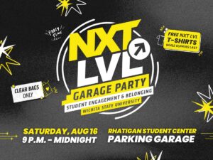 Next Level Garage Party, Saturday, August 16th from 9pm-12am. This event will be hosted outside in the Rhatigan Student Center Parking Lot. There will be games, a DJ, free food, prizes, activities and free t shirts while supplies last.